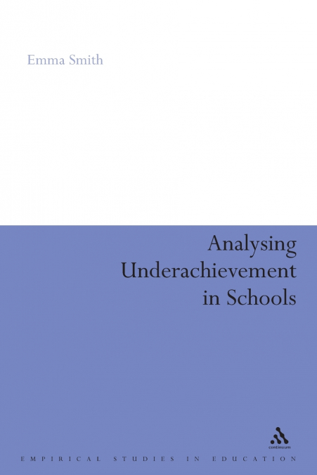 Analysing Underachievement in Schools