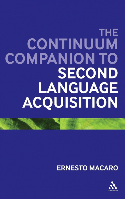 The Bloomsbury Companion to Second Language Acquisition