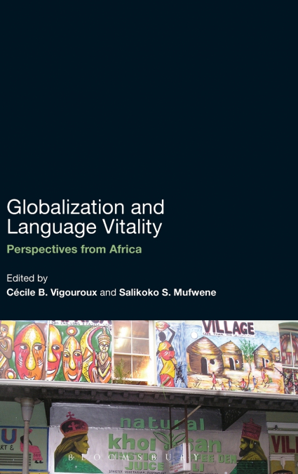 Globalization and Language Vitality