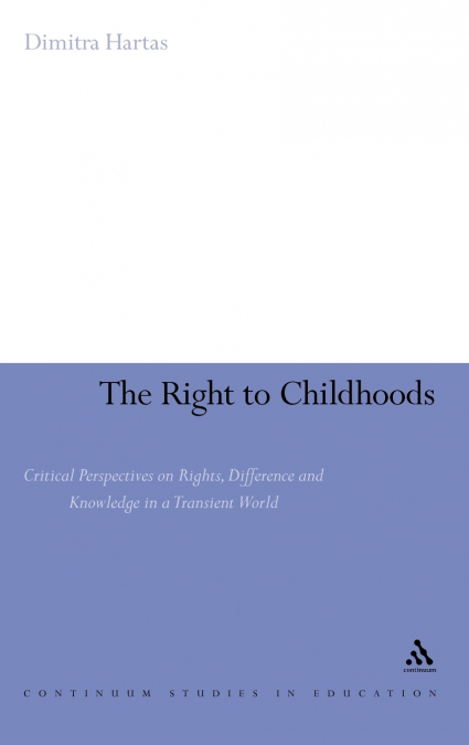 The Right to Childhoods