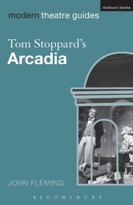 Tom Stoppard’s Arcadia
