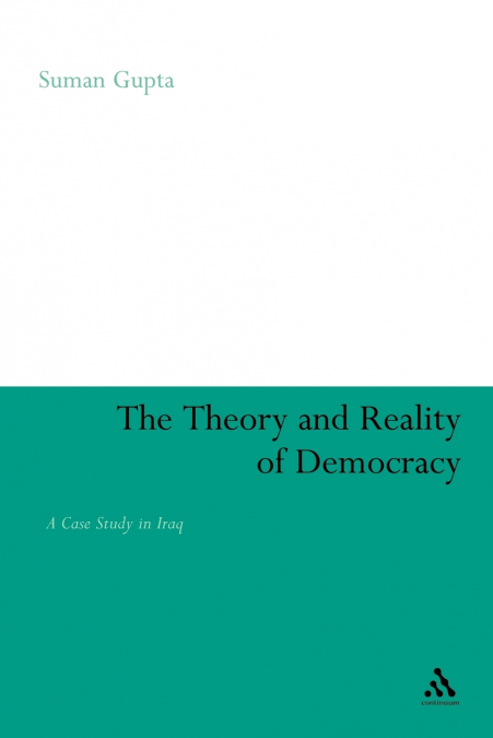 The Theory and Reality of Democracy