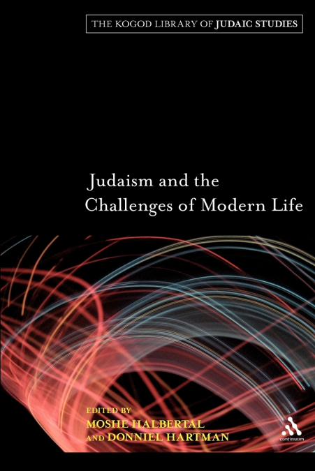 Judaism and the Challenges of Modern Life