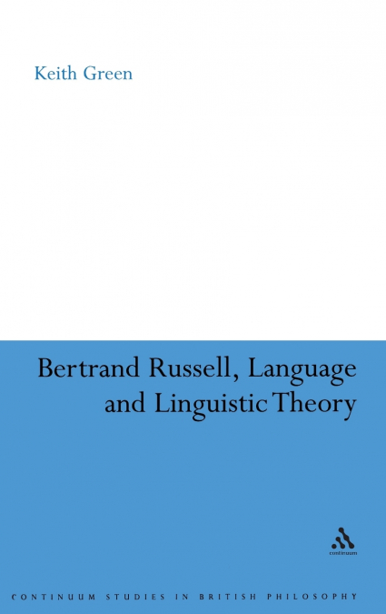 Bertrand Russell, Language and Linguistic Theory