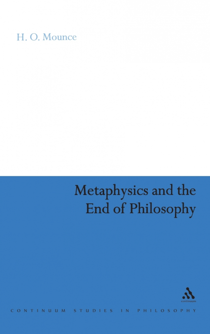 Metaphysics and the End of Philosophy