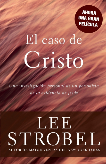 El Caso de Cristo = The Case for Christ (Supersaver)