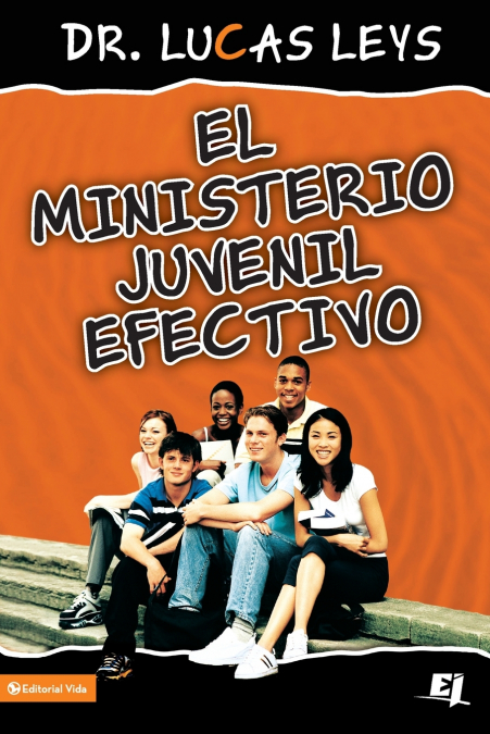 El El Ministerio Juvenil Efectivo, Versi��n Revisada