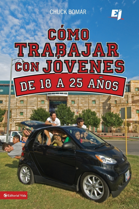 La Como Trabajar Con J��venes de 18 a 25 A��os = Working with Youth 18 to 25 Years Olds
