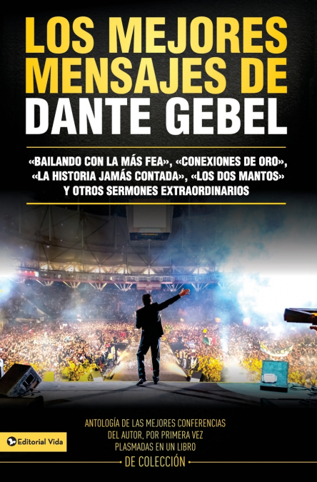 mejores mensajes de Dante Gebel | Softcover  | Best Messages of Dante Gebel