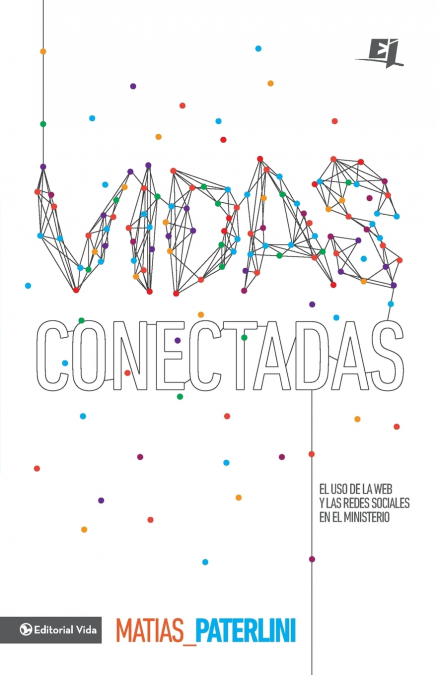 El Vidas conectadas = Connected Lives