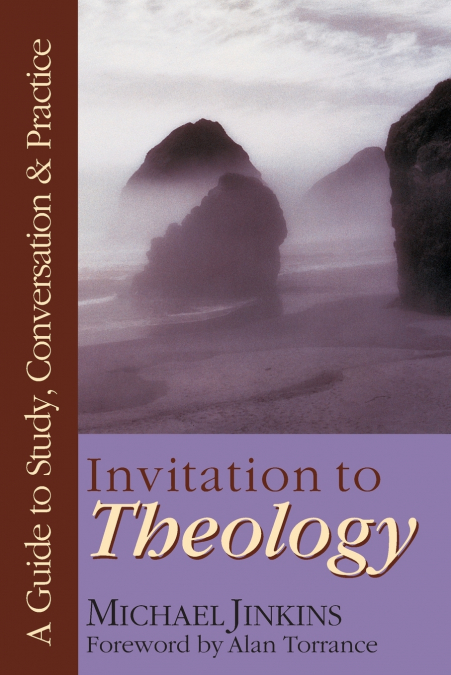 Invitation to Theology