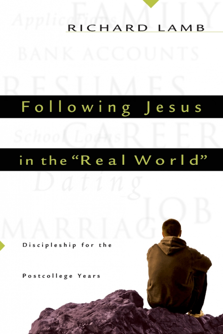 Following Jesus in the 'Real World'