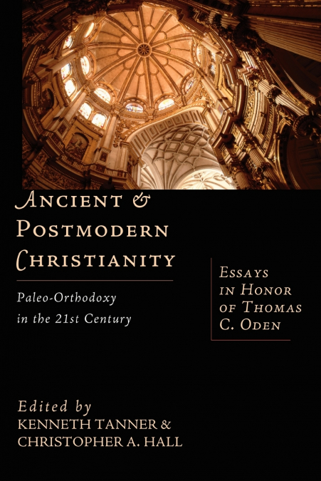 Ancient and Postmodern Christianity