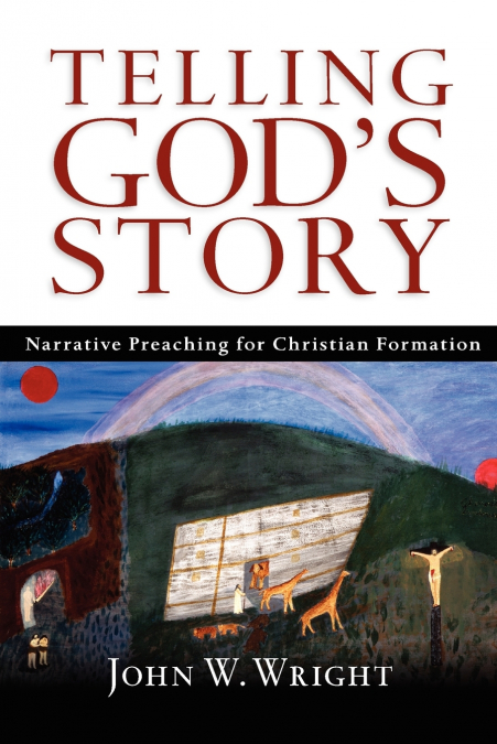 Telling God’s Story