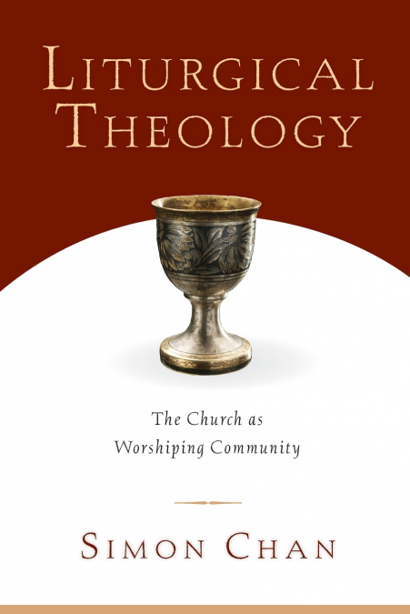 Liturgical Theology
