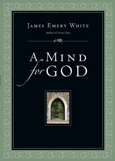 A Mind for God