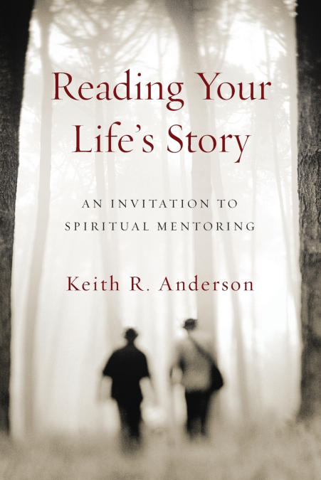 Reading Your Life’s Story