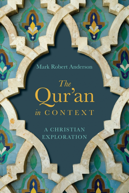 The Qur’an in Context