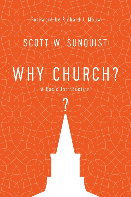 Why Church?