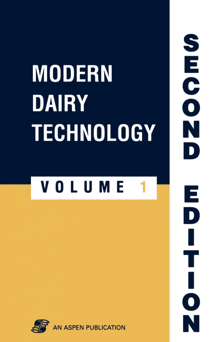 Modern Dairy Technology, Volume 1