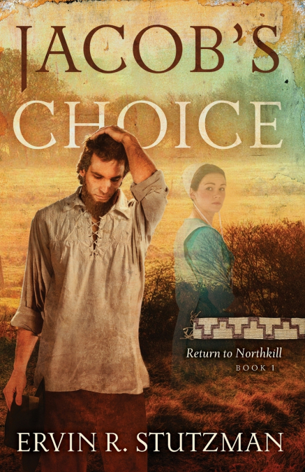 Jacob’s Choice