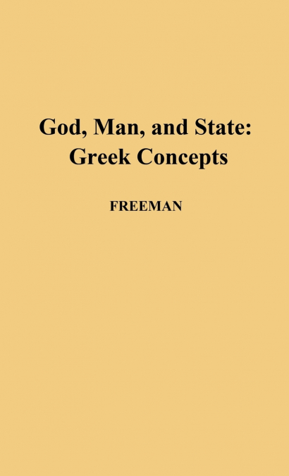 God, Man, and State