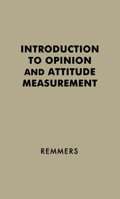 Introduction to Opinion and Attitude Measurement