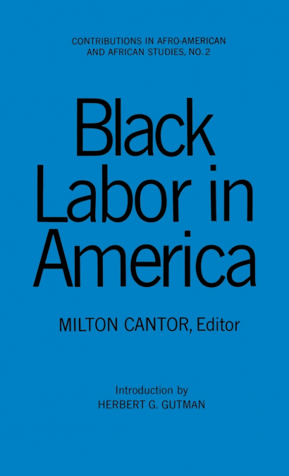 Black Labor in America