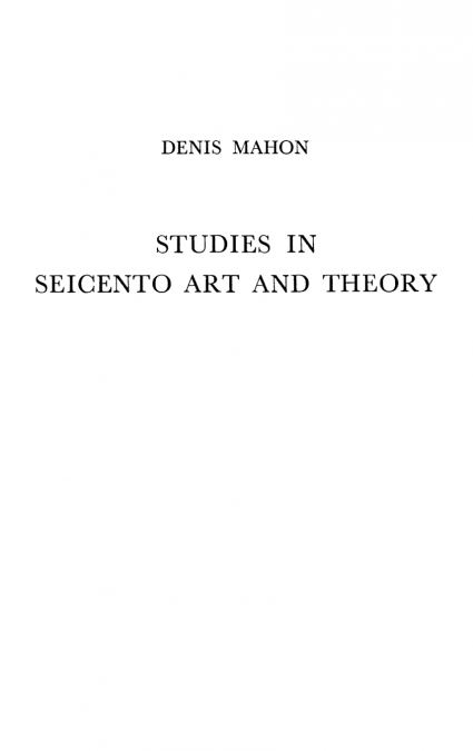 Studies in Seicento Art and Theory