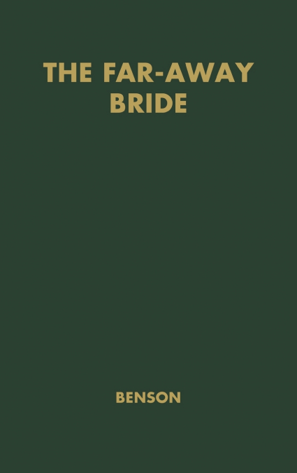 The Far-Away Bride.