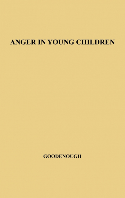 Anger in Young Children