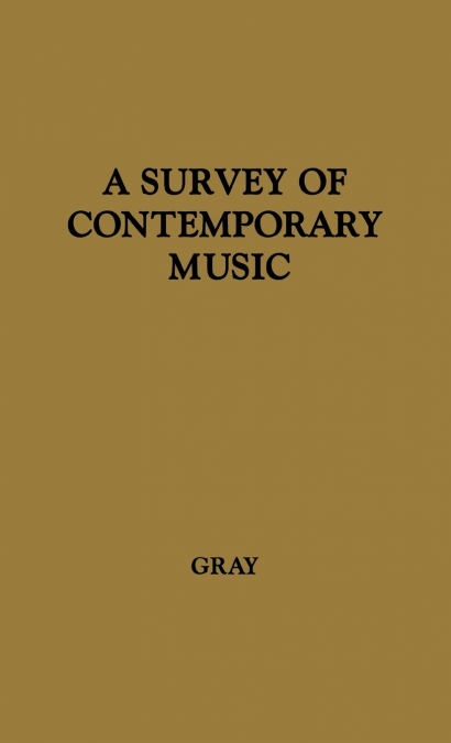 A Survey of Contemporary Music