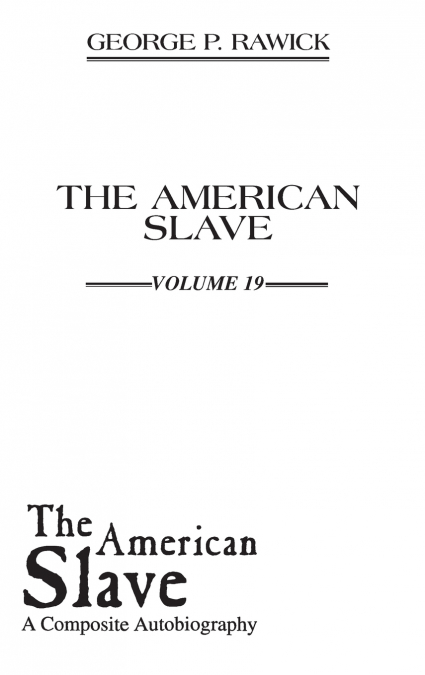 The American Slave