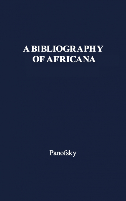 A Bibliography of Africana