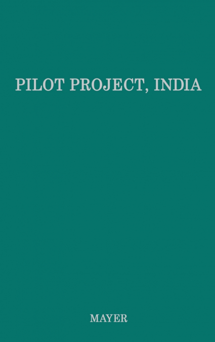 Pilot Project, India