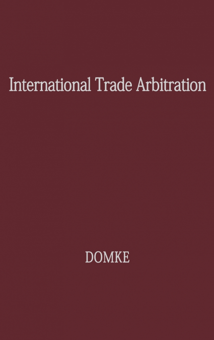 International Trade Arbitration