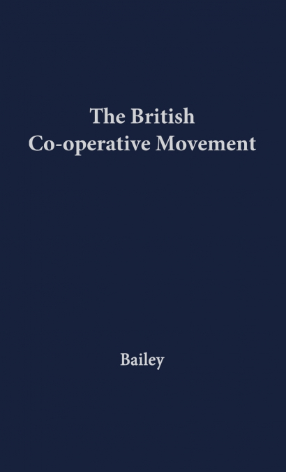 The British Co-Operative Movement.
