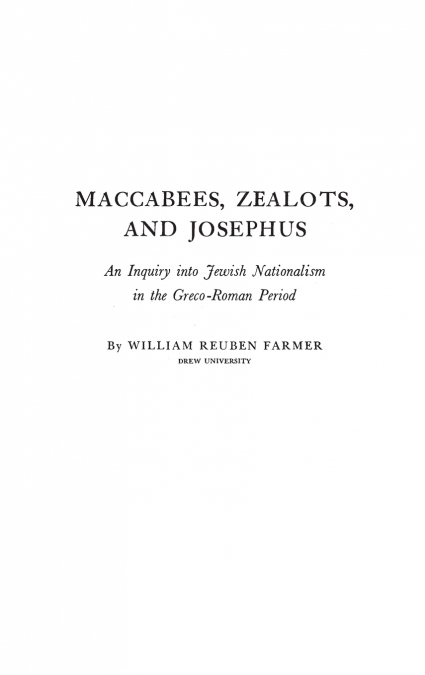 Maccabees, Zealots, and Josephus