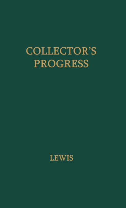 Collector’s Progress