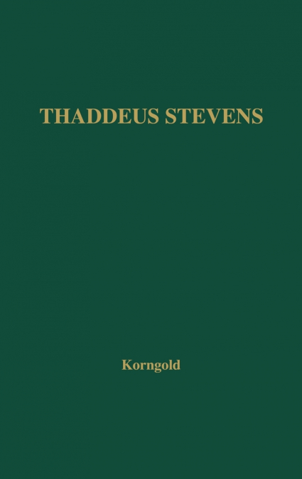Thaddeus Stevens