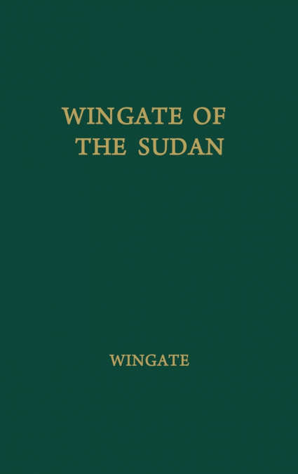 Wingate of the Sudan