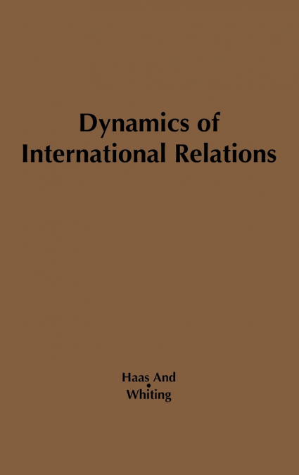 Dynamics of International Relations