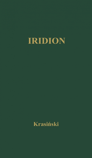 Iridion Translated from Polish by F Noyes