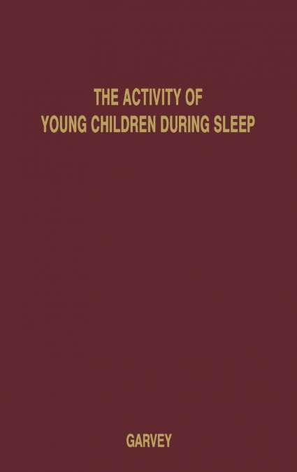 The Activity of Young Children During Sleep