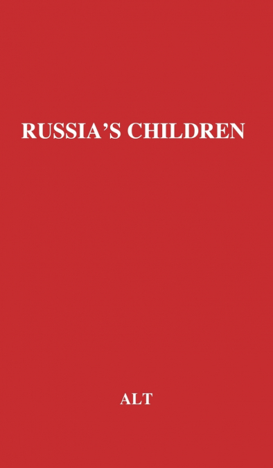 Russia’s Children