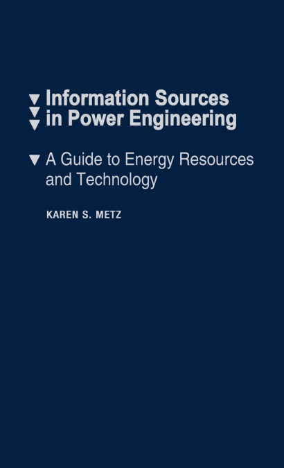 Information Sources in Power Engineering
