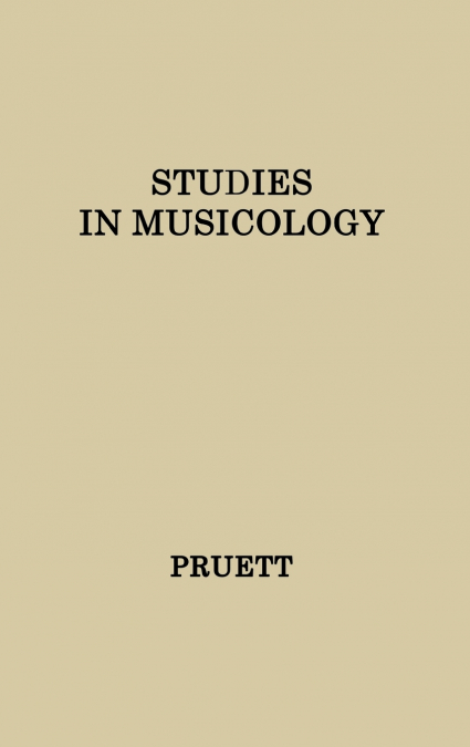 Studies in Musicology