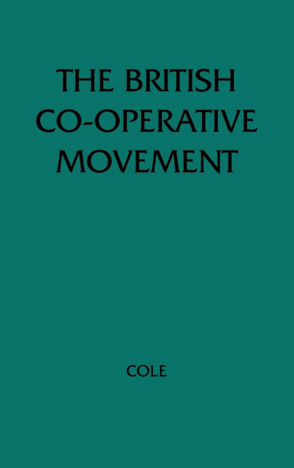 The British Cooperative Movement in a Socialist Society