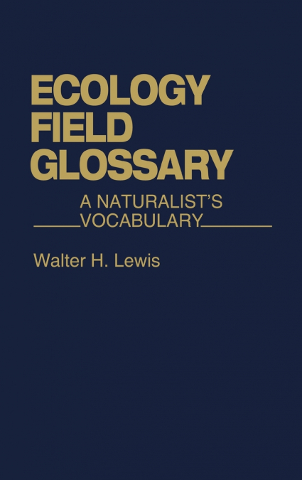 Ecology Field Glossary