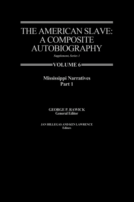 The American Slave--Mississippi Narratives